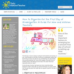How to Organize for the First Day of Kindergarten: A Guide For New and Veteran Teachers