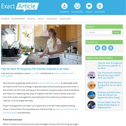 Tips On How To Organize The Kitchen Cabinet In An Hour - Exactarticle : Exactarticle