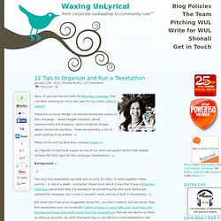 12 Tips to Organize and Run a Tweetathon at Waxing UnLyrical