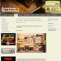 AW Extra - Hyper-Organize Your Shop - The Woodworker's Shop