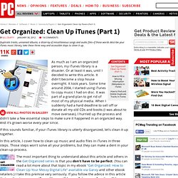 Get Organized: Clean Up iTunes (Part 1)