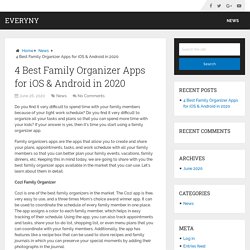 4 Best Family Organizer Apps for iOS & Android in 2020 – EveryNY