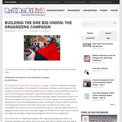 Building the One Big Union: The Organizing Campaign - Recomposition
