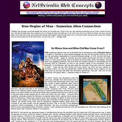 True Orgins of Man - Sumerian Alien Connection