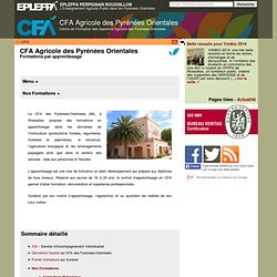 CFA Agricole des Pyrénées Orientales - Centre de Formation des Apprentis Agricole des Pyrénées-Orientales - Formations par apprentissage - EPLEA Perpignan Roussillon (66)