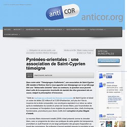 Pyrénées-orientales : une association de Saint-Cyprien témoigne