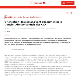 Orientation : les régions vont expérimenter le transfert des personnels des CIO