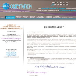 Votre Orientation : Qui sommes-nous ? - Orientation scolaire