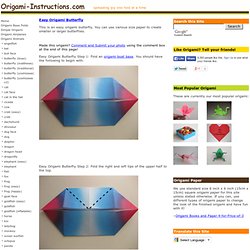 Easy Origami Butterfly Folding Instructions - How to fold an Easy Origami Butterfly