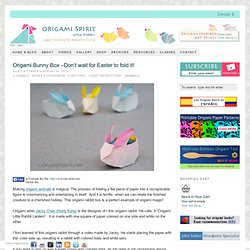 Origami Instructions: Cute Origami Rabbit, Perfect Bunny Box for Easter