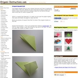 Origami Squash Fold Instructions - How to make an Origami Squash Fold