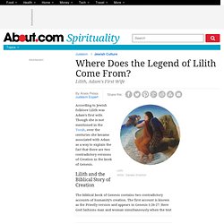 Origin of the Lilith Legend - Lilith as Adam's First Wife