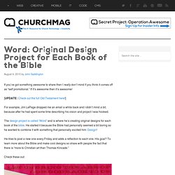 Word: Original Design Project for Each Book of the Bible