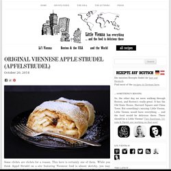 Original Viennese Apple Strudel (Apfelstrudel) » Little Vienna