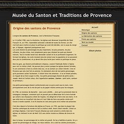 Origine des santons de Provence
