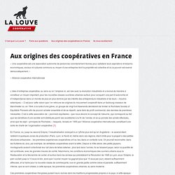 La Louve » Aux origines des coopératives en France