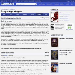 Build for a rogue? - Dragon Age: Origins Answers for PC