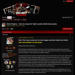 Solo Origins - how to setup for high rounds (Dahniska style) - Origins - Call of Duty Zombies