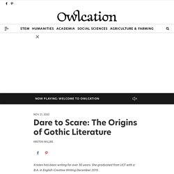 Dare to Scare: The Origins of Gothic Literature