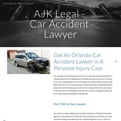 Get An Orlando Car Accident Lawyer in A Personal Injury Case