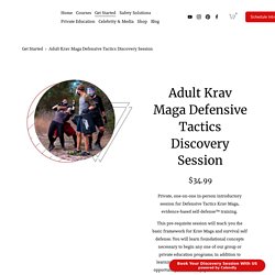 Adult Krav Maga Defensive Tactics Discovery Session