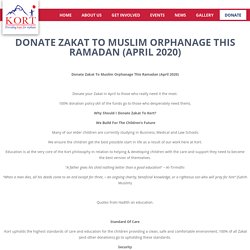Donate Zakat To Muslim Orphanage This Ramadan (April 2020) - Welcome to Kashmir Orphan Relief TrustWelcome to Kashmir Orphan Relief Trust