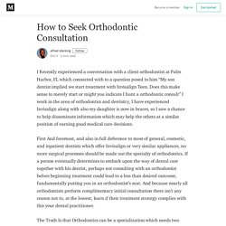 How to Seek Orthodontic Consultation - alfred stacking - Medium