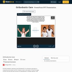 Orthodontic Care PowerPoint Presentation, free download - ID:10355624