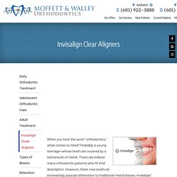 Invisalign Clear Aligners at mwortho.com