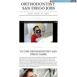 Orthodontist san diego