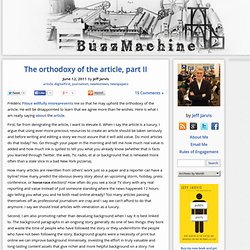 The orthodoxy of the article, part II « BuzzMachine