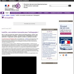 LexiClic, une solution innovante pour l’orthographe ! - Direction des services départementaux de l'Éducation nationale du Doubs