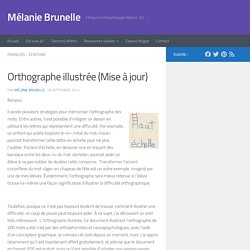 Orthographe illustrée (PDF gratuit) - Mélanie Brunelle