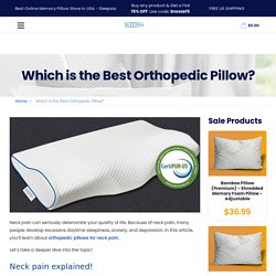 What is the Best Orthopedic Pillow?