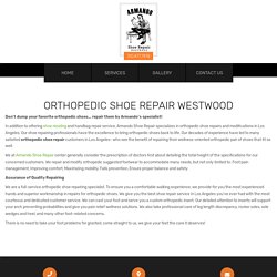 Orthopedic Shoes Repair Westwood, Los Angeles