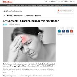 Ny upptäckt: Orsaken bakom migrän funnen - Svenska Örtmedicinska Institutet Aktiebolag