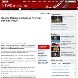 George Osborne proposes two year benefits freeze