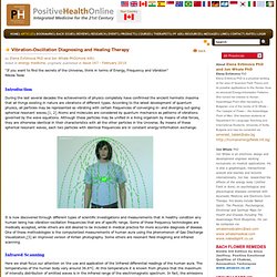 Vibration-Oscillation Diagnosing and Healing Therapy