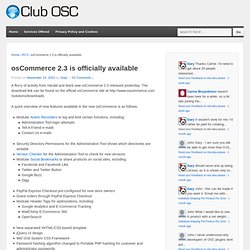 At Club osCommerce, » osCommerce 2.3 is officially available osCommerce Expert BURT blogs about osCommerce