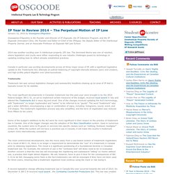 IP Osgoode » IP Year in Review 2014 – The Perpetual Motion of IP Law
