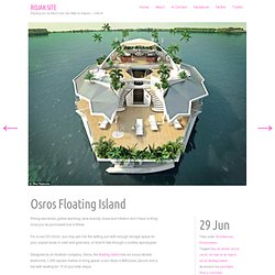 Osros Floating Island