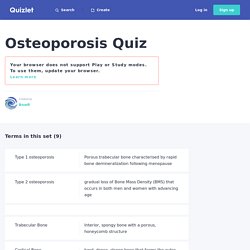 Quizlet Flashcards for Osteoporosis