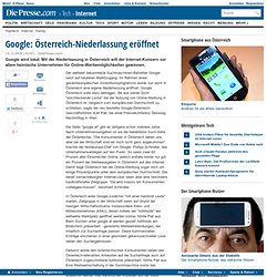 Google: Österreich-Niederlassung eröffnet