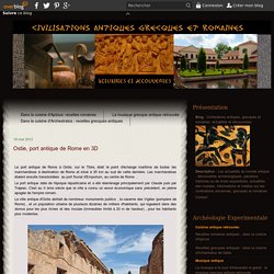 Ostie, port antique de Rome en 3D
