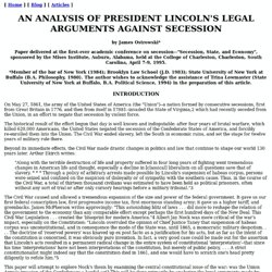 James Ostrowski - Lincoln's Secession Arguments