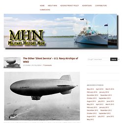 The Other ‘Silent Service’ – U.S. Navy Airships of WW2