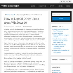 How to Log Off Other Users from Windows 10 – True Directory