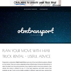 Plan Your Move With Hiab Truck Rental - Useful Advice