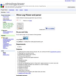 otroslogviewer - Otros log viewer/parser with loading logs from remote servers (sftp, smb etc). Supporting log filters and automatic log highlightings