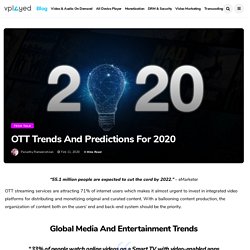 OTT Trends and Predictions for 2020